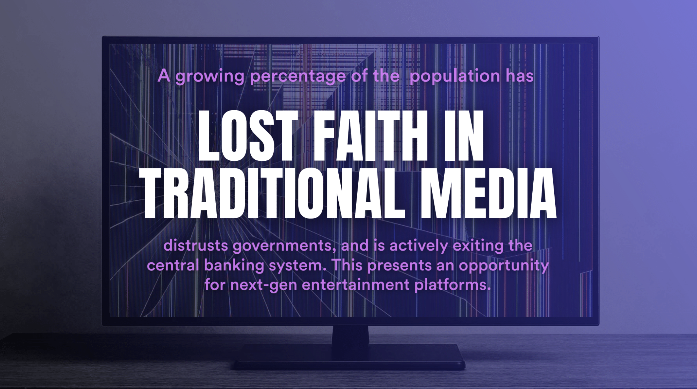 Lost Faith in Traditional Media